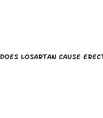 does losartan cause erectile dysfunction