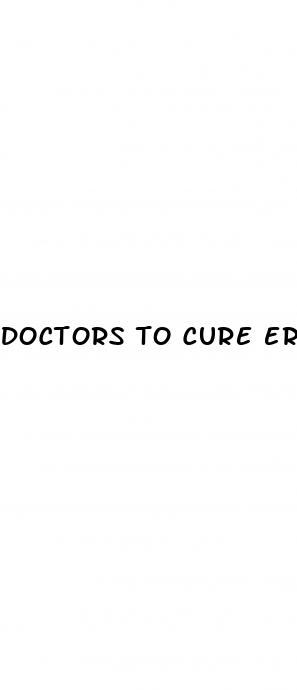 doctors to cure erectile dysfunction
