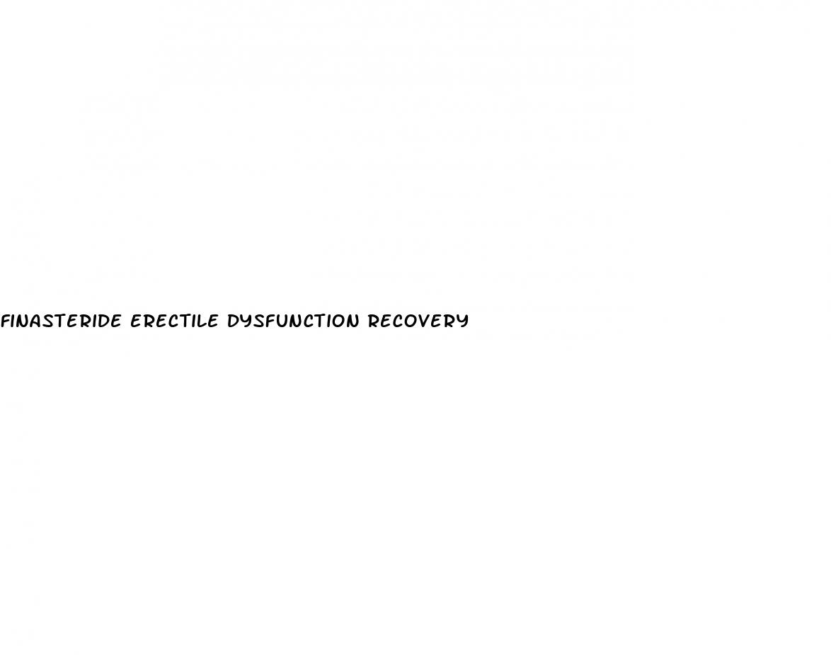 finasteride erectile dysfunction recovery