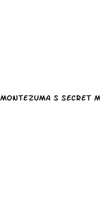 montezuma s secret male enhancement pill