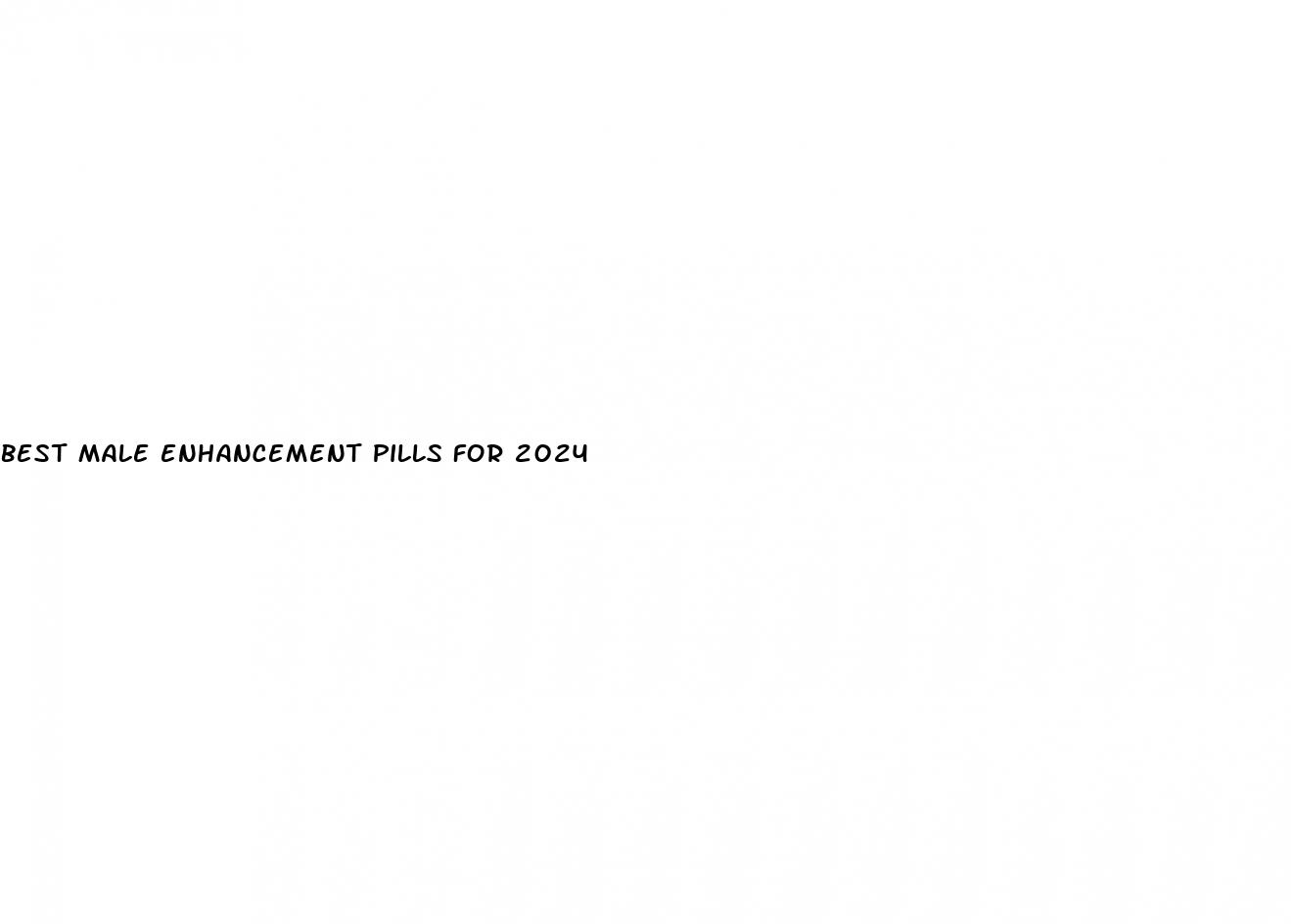 best male enhancement pills for 2024