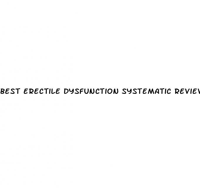 best erectile dysfunction systematic review