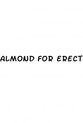 almond for erectile dysfunction