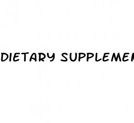 dietary supplements for male enhancement