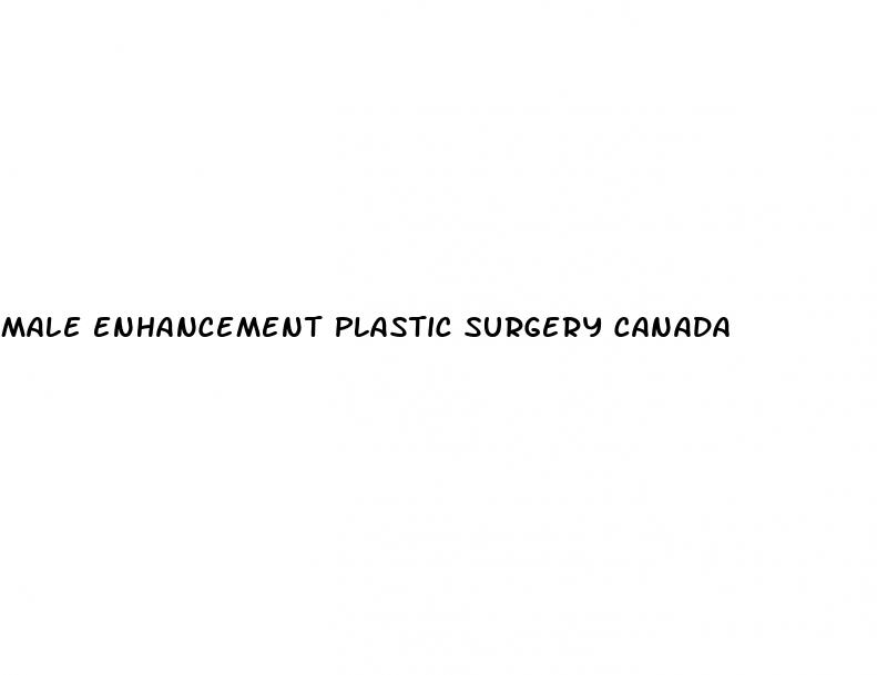 male enhancement plastic surgery canada