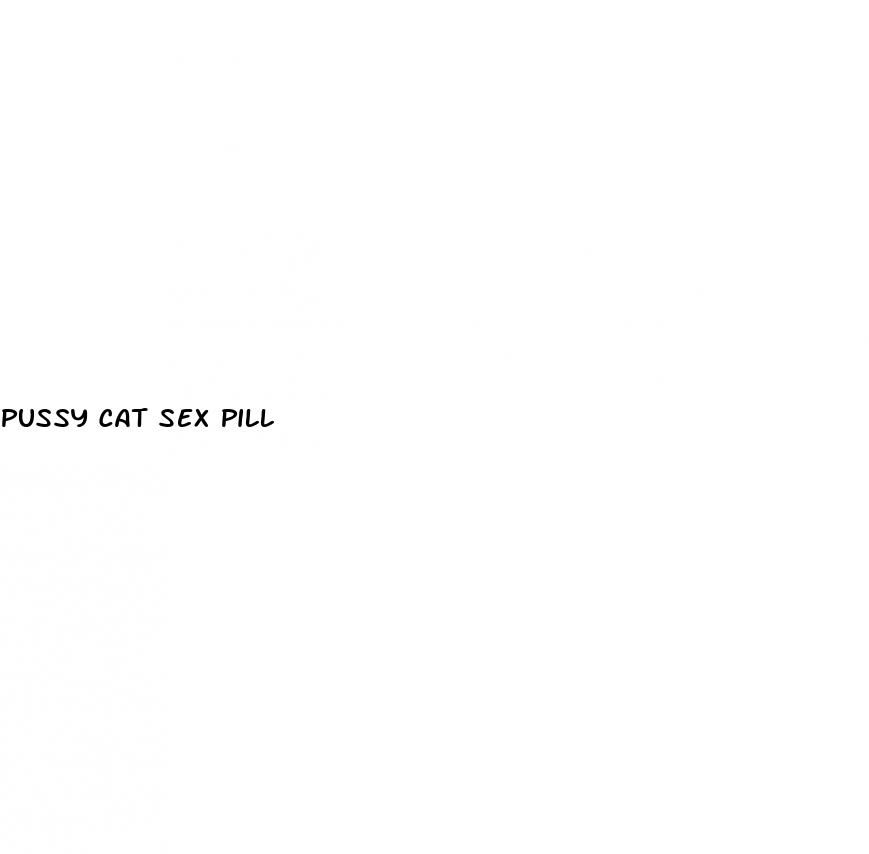 pussy cat sex pill