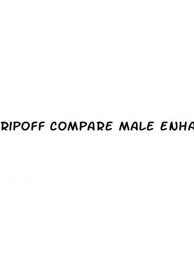 ripoff compare male enhancement