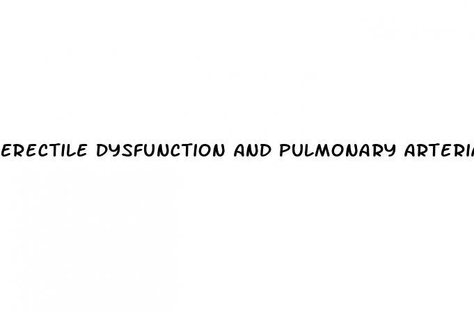 erectile dysfunction and pulmonary arterial hypertension