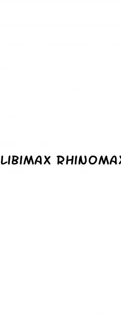 libimax rhinomax male enhancement