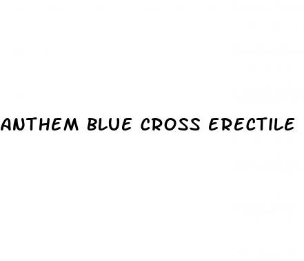 anthem blue cross erectile dysfunction