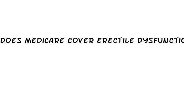 does medicare cover erectile dysfunction pumps medical equipment