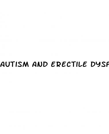 autism and erectile dysfunction
