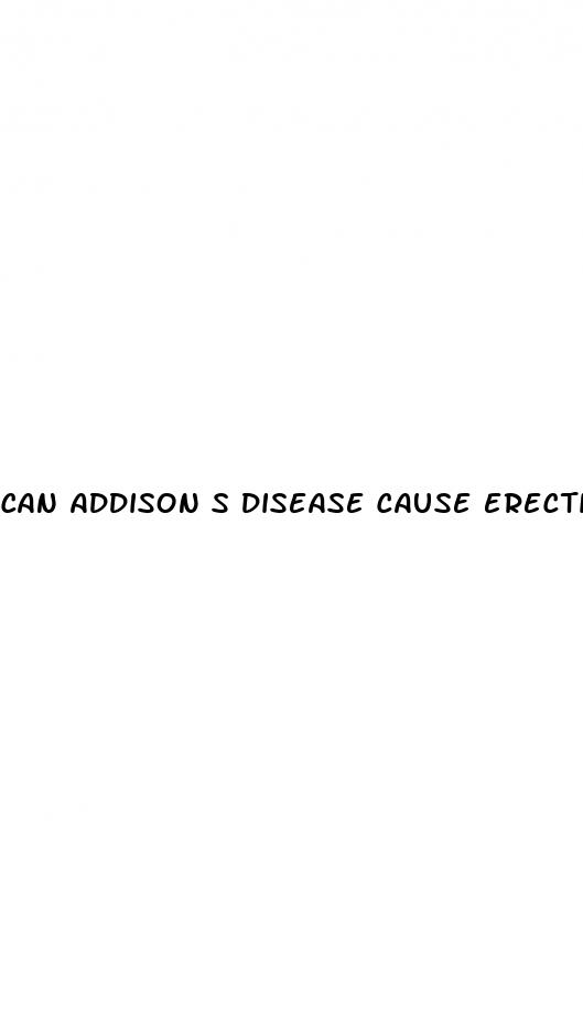 can addison s disease cause erectile dysfunction