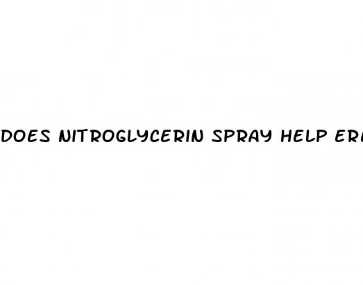 does nitroglycerin spray help erectile dysfunction