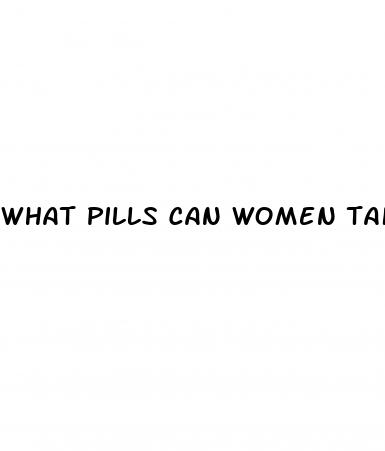 what pills can women take to increase their sex drive