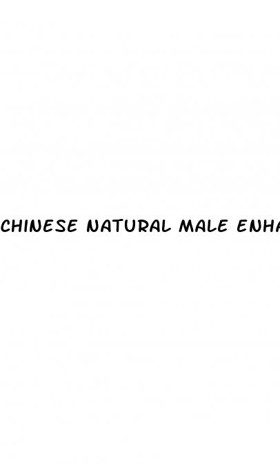 chinese natural male enhancement pills
