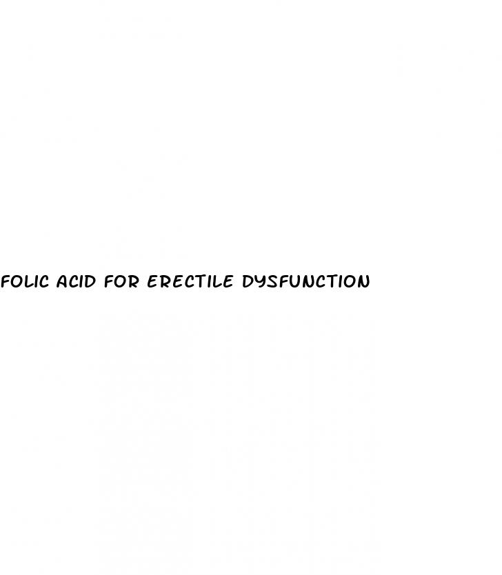 folic acid for erectile dysfunction