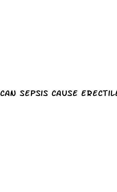 can sepsis cause erectile dysfunction
