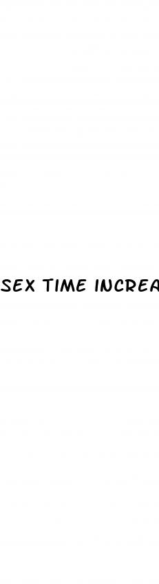 sex time increasing pills