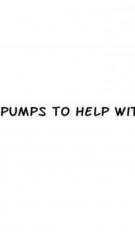 pumps to help with erectile dysfunction
