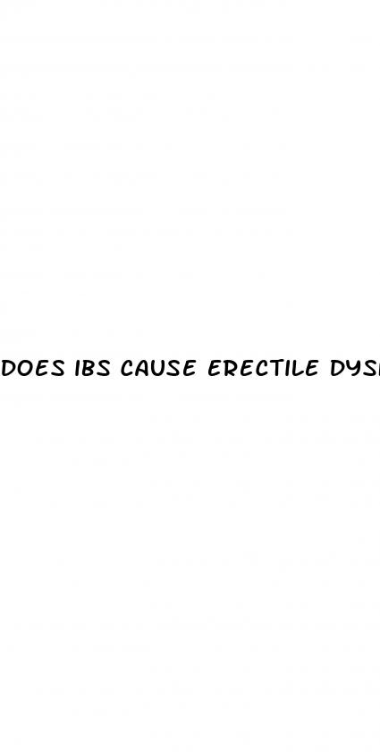 does ibs cause erectile dysfunction