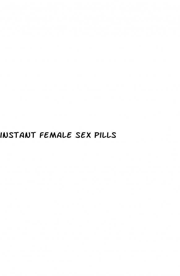 instant female sex pills