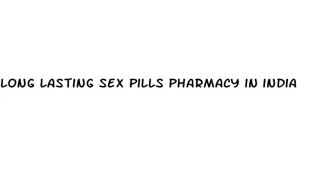 long lasting sex pills pharmacy in india