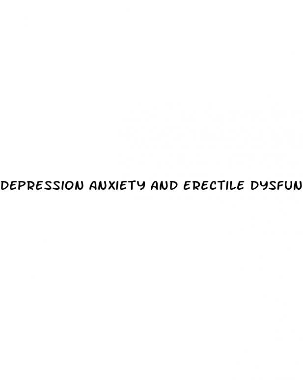depression anxiety and erectile dysfunction