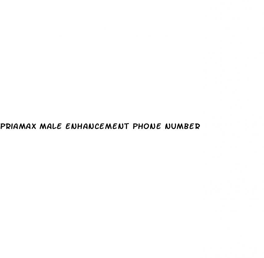 priamax male enhancement phone number