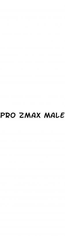 pro zmax male enhancement