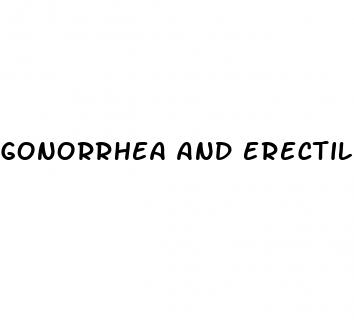 gonorrhea and erectile dysfunction