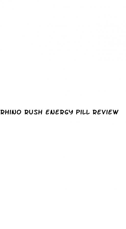 rhino rush energy pill review