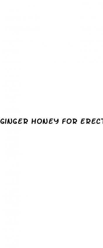 ginger honey for erectile dysfunction