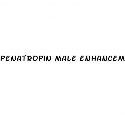 penatropin male enhancement