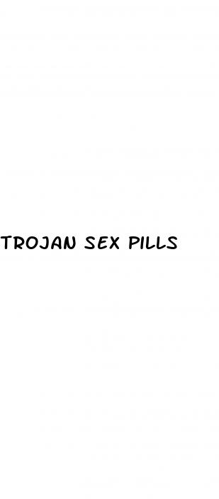 trojan sex pills