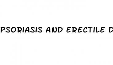 psoriasis and erectile dysfunction