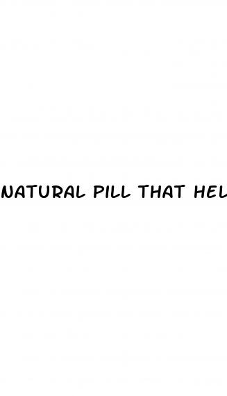 natural pill that help with ed