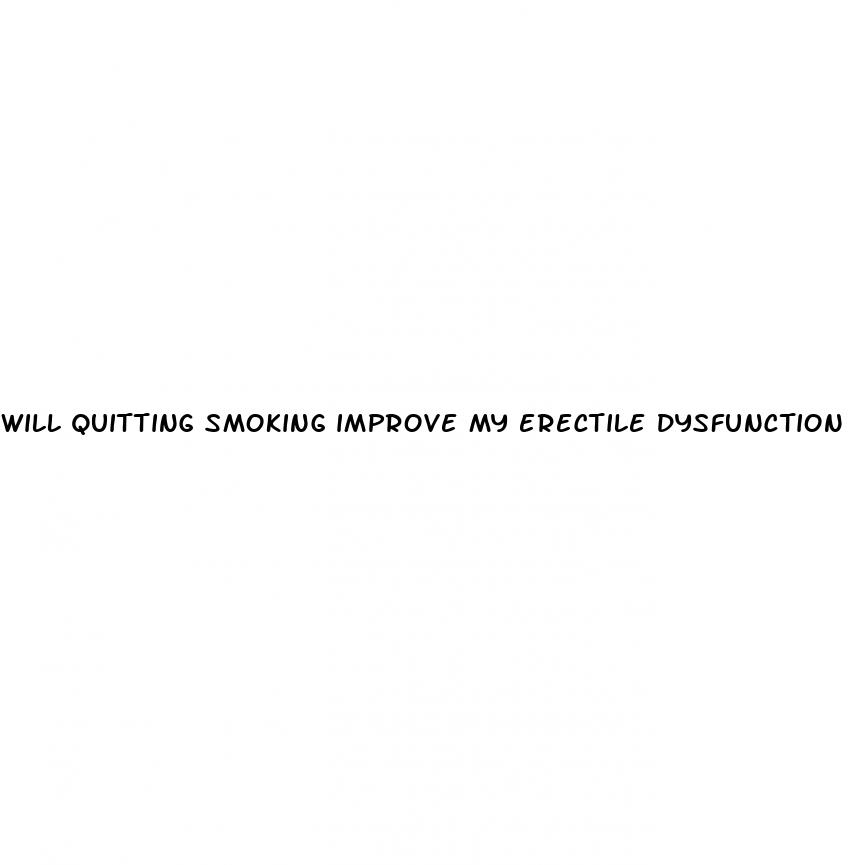 will quitting smoking improve my erectile dysfunction