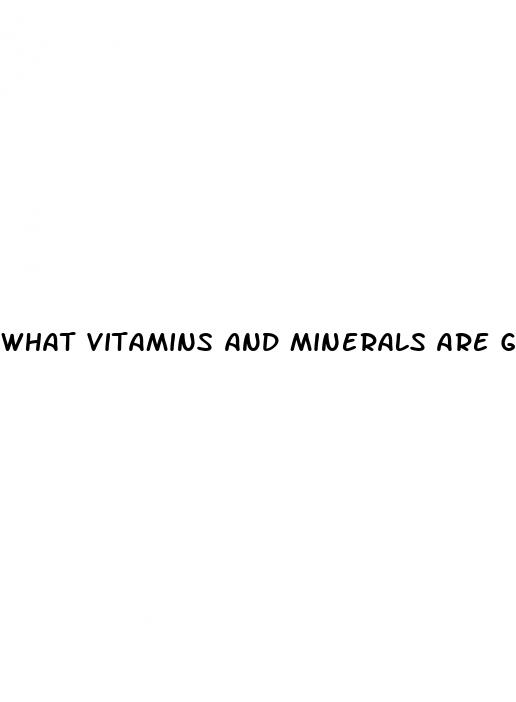 what vitamins and minerals are good for erectile dysfunction