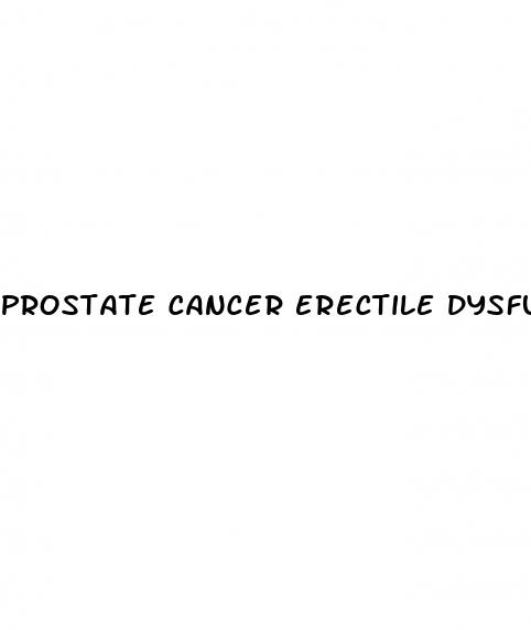 prostate cancer erectile dysfunction forum