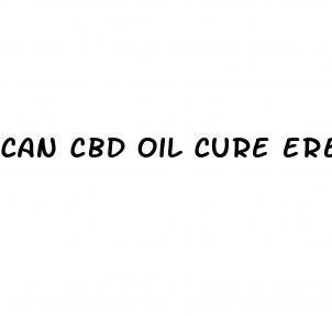 can cbd oil cure erectile dysfunction
