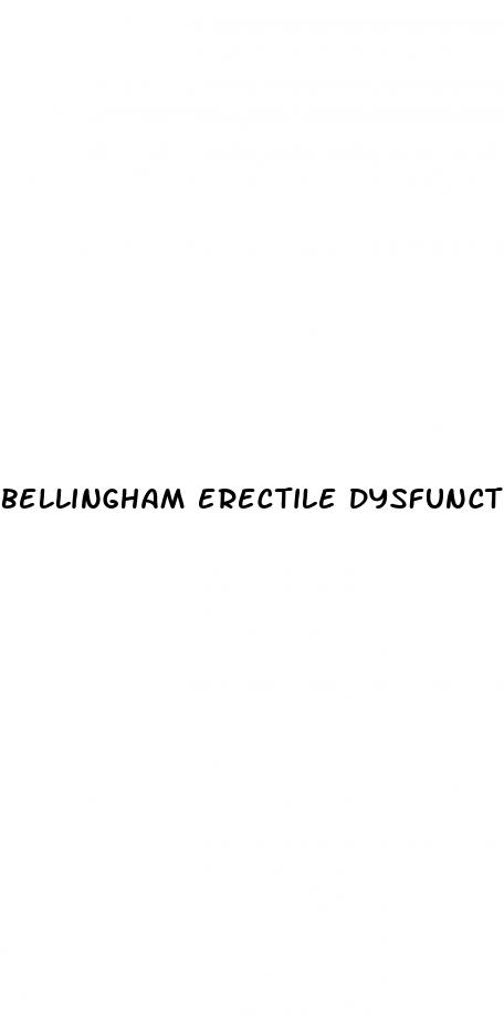 bellingham erectile dysfunction natural treatment