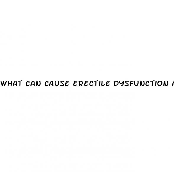 what can cause erectile dysfunction at 50