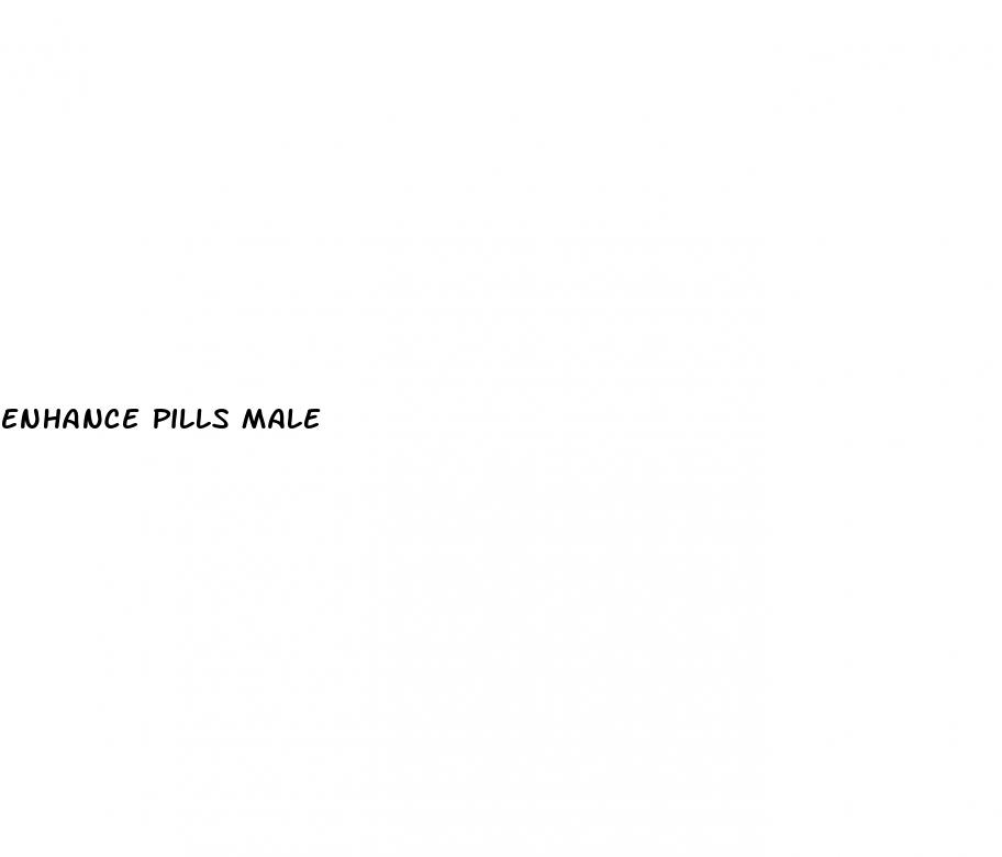 enhance pills male