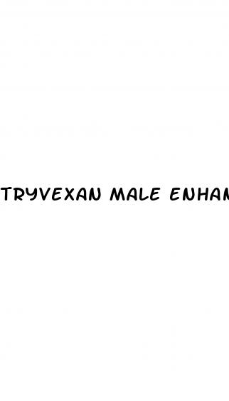 tryvexan male enhancement