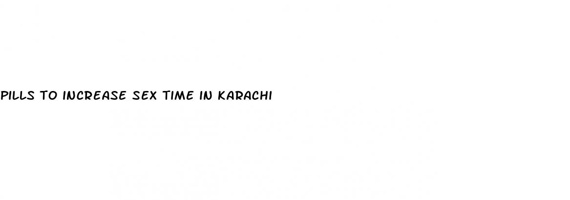 pills to increase sex time in karachi