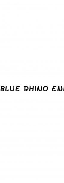 blue rhino enhancement pills reviews