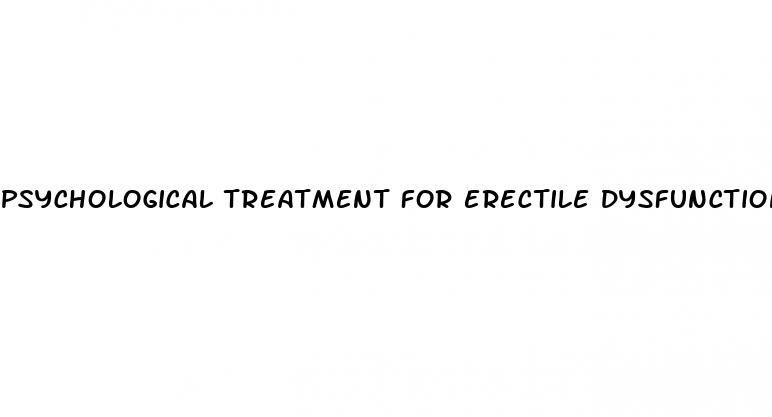 psychological treatment for erectile dysfunction