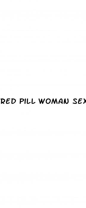 red pill woman sex