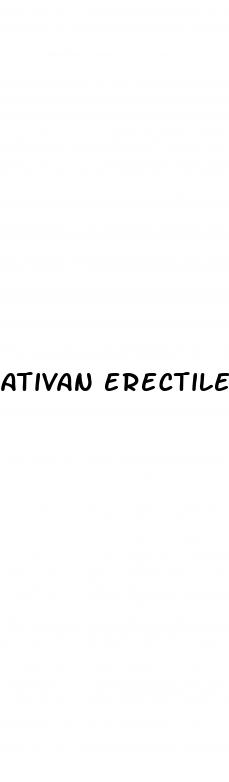 ativan erectile dysfunction